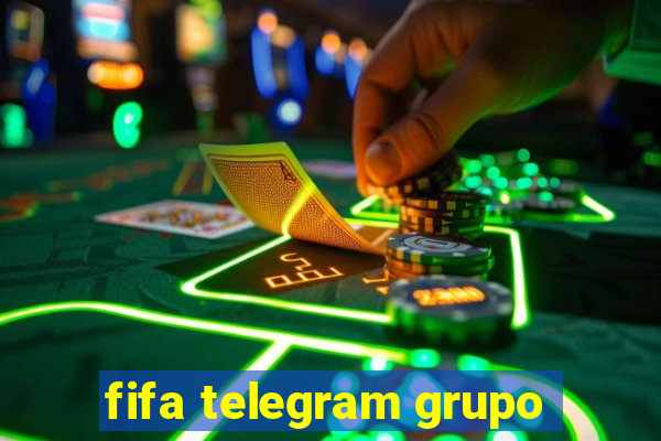 fifa telegram grupo